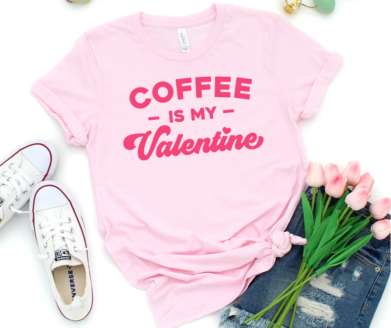 Coffee is My Valentine Graphic Tee S-3X