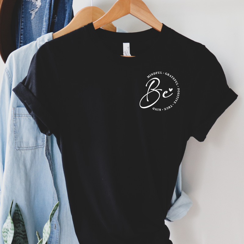 Just Be Graphic T (S - 3XL)