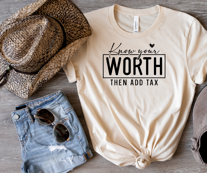 Know Your Worth Graphic T (S - 3XL)