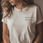 Love is Patient, Love is Kind Graphic T (S - 3XL)